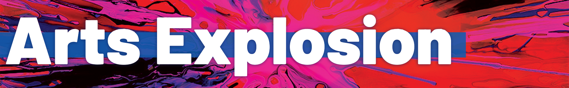 Arts Explosion Federal Wayt Arts Commission with Pink Splatter Paint Background
