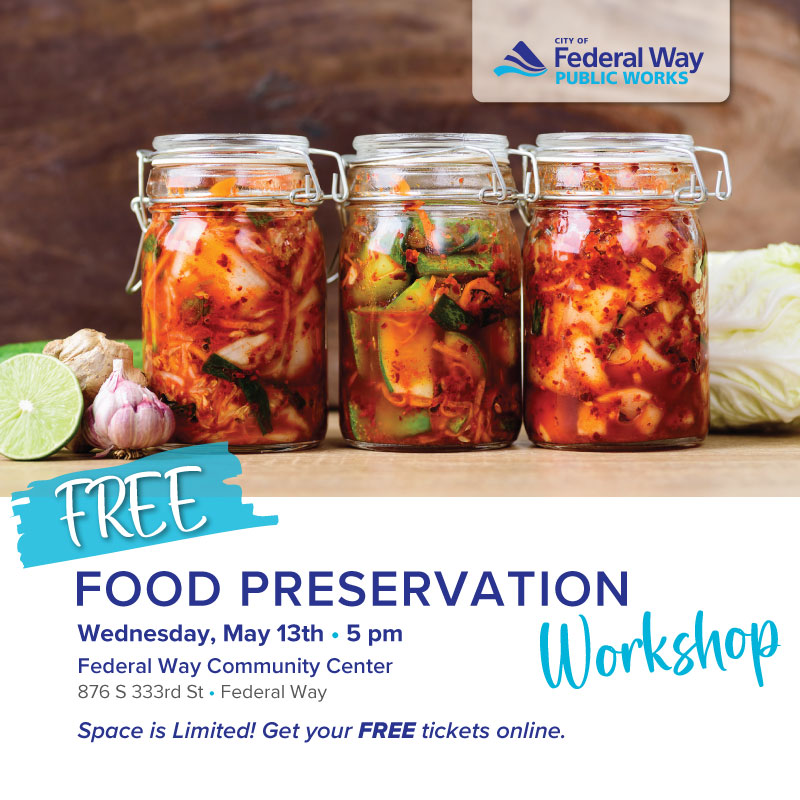 3 kimchi jars- Free food preservation workshop. Wednesday May 13th 5 pm Federal Way community center