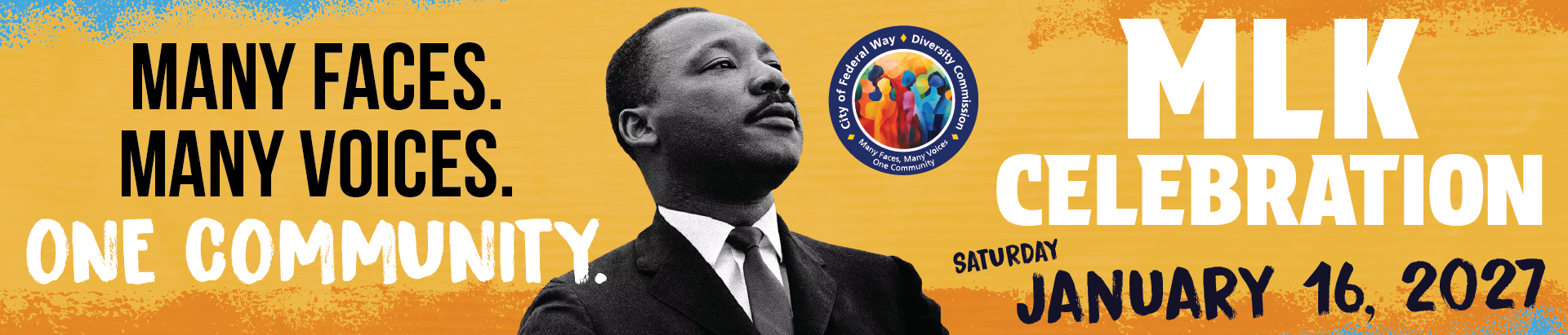 MLK Celebration, January 16, 2027. Many Faces. Many Voices. One Community. Black-and-white portrait of Martin Luther King Jr. looking upward, beside the City of Federal Way Diversity Commission seal.