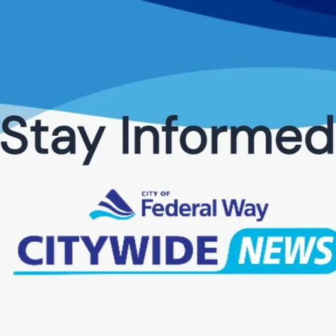 Federal Way Logo in the middle with "Stay Informed" above and "CityWide News" below