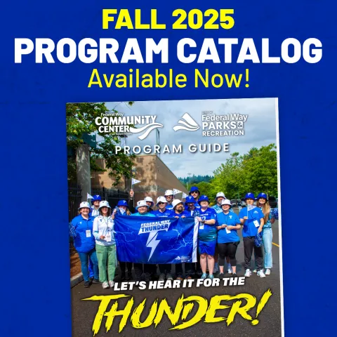 Federal Way Parks Fall 2025 Catalog | Image of program guide featuring the Federal Way Thunder Team smiling while holding a flag.