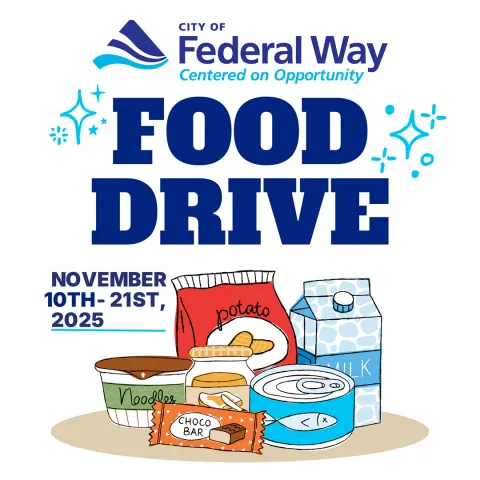 City of Federal Way Food Drive November 10-21, 2025 - It includes various food items