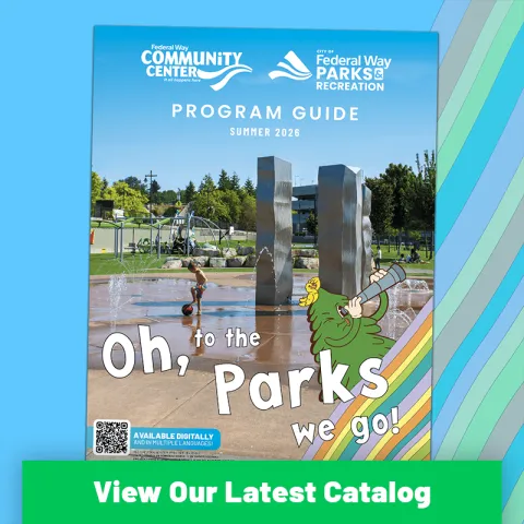 Federal Way Community Center Summer 2026 Program Guide cover showing children playing in a splash park with the Dougie Fir mascot illustration. Button text reads “View Our Latest Catalog.”