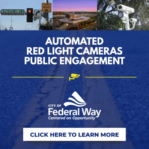 Automated Enforcement Cameras Public Engagement. We want to hear from you on automated enforcement cameras, including effectiveness, benefits and potential locations. Click here to learn more.